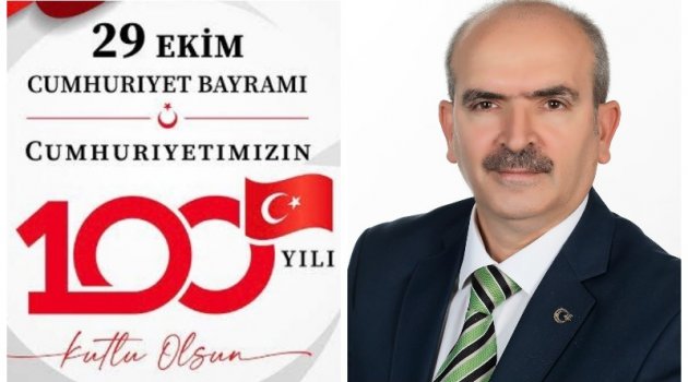 Mustafa Akbaba " Cumhuriyetimizin 100. Yılı Kutlu Olsun "